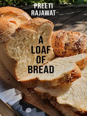 cover image of A Loaf of Bread